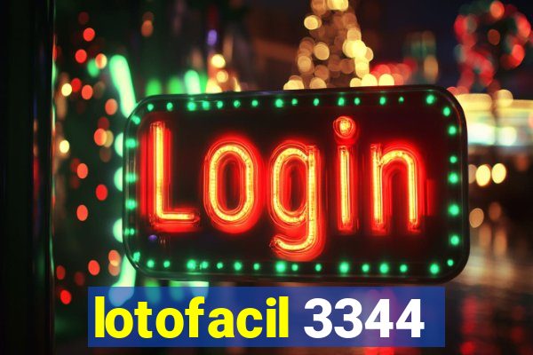 lotofacil 3344